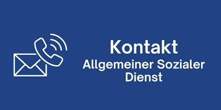 Terminvergabe ASD Eine Grafik mit der Beschriftung "Kontakt Allgemeiner Sozialer Dienst" © Landkreis Holzminden